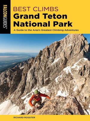 cover image of Best Climbs Grand Teton National Park
